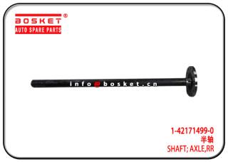 1-42171499-0 1421714990 Rear Axle Shaft Suitable for ISUZU FTR 