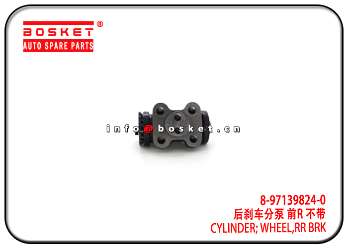 8-97139824-0 8971398240 Rear Brake Wheel Cylinder Suitable for ISUZU 4BD1 4HF1 NKR NPR