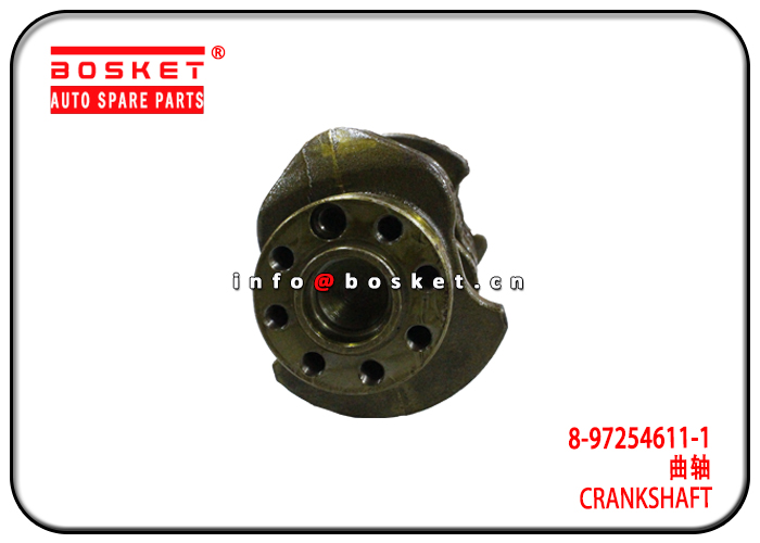 8-97254611-1 8-97190932-0 8972546111 8971909320 Crankshaft Suitable for ISUZU 4JH1 NPR NKR TFR