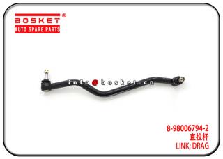 8-98006794-2 8980067942 Drag Link Suitable for ISUZU 4HK1 700P NPR