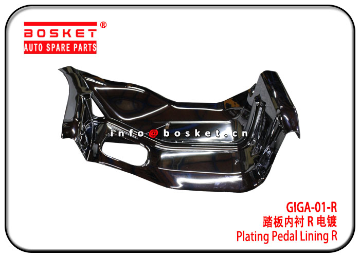 GIGA-01-R GIGA01R Plating Pedal Lining R Suitable for ISUZU GIGA