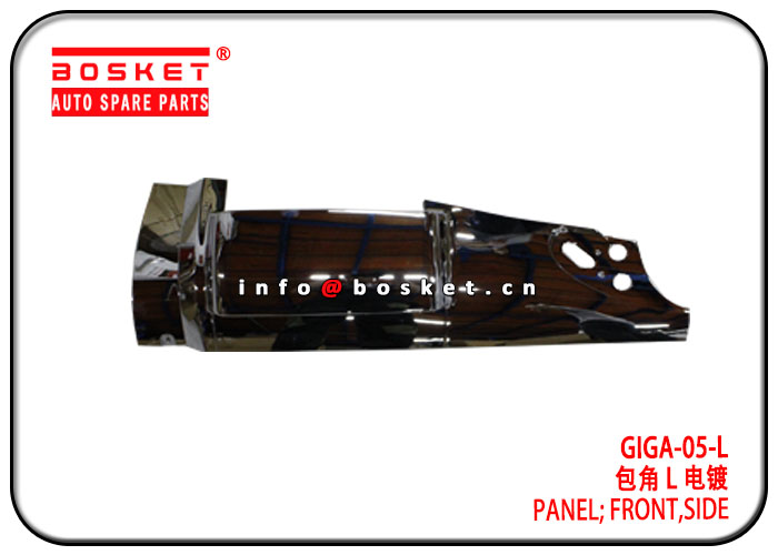 GIGA-05-L GIGA05L Side Front Panel Suitable for ISUZU GIGA 