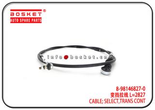 8-98146827-0 8-98038454-0 8981468270 8980384540 Transmission Control Select Cable Suitable for ISUZU