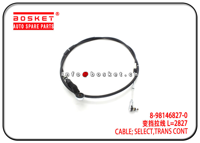 8-98146827-0 8-98038454-0 8981468270 8980384540 Transmission Control Select Cable Suitable for ISUZU