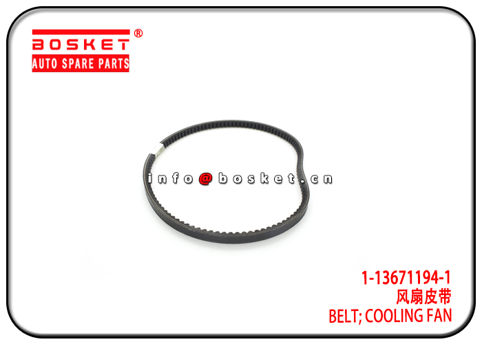 1-13671194-1 1136711941 Cooling Fan Belt Suitable for ISUZU 6HH1 6HE1 CYZ CVZ 