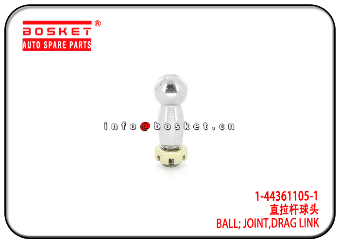 1-44361105-1 1443611051 Drag Link Joint Ball Suitable for ISUZU 6HK1 FVR34 