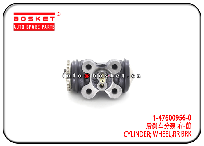 1-47600956-0 1476009560 Rear Brake Wheel Cylinder Suitable for ISUZU 6HE1 FSR 