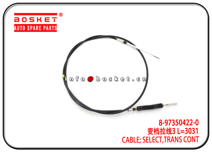 8-97350422-0 8973504220 Transmission Control Select Cable Suitable for ISUZU 4HF1 NPR MYY5T 