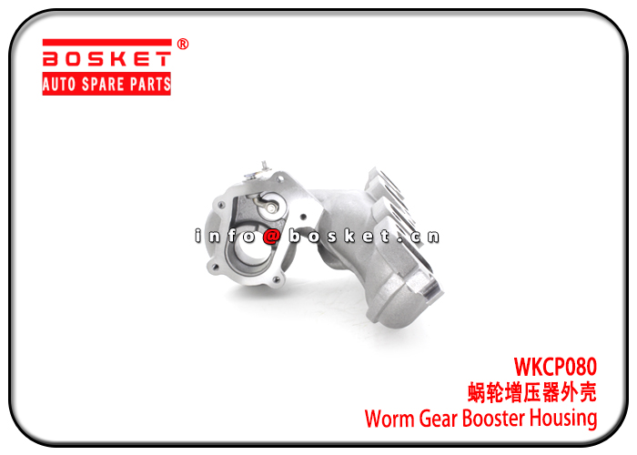 WKCP080 Worm Gear Booster Housing Suitable for ISUZU 4HG1T