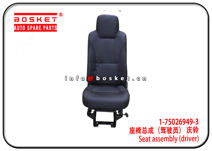 1-75026949-3 1750269493 Seat Assembly (Driver)Suitable for ISUZU 6HK1 FVR34 