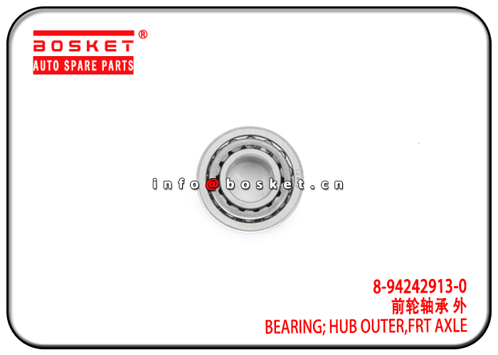 8-94242913-0 8942429130 Front Axle Hub Outer Bearing Suitable for ISUZU TFR 