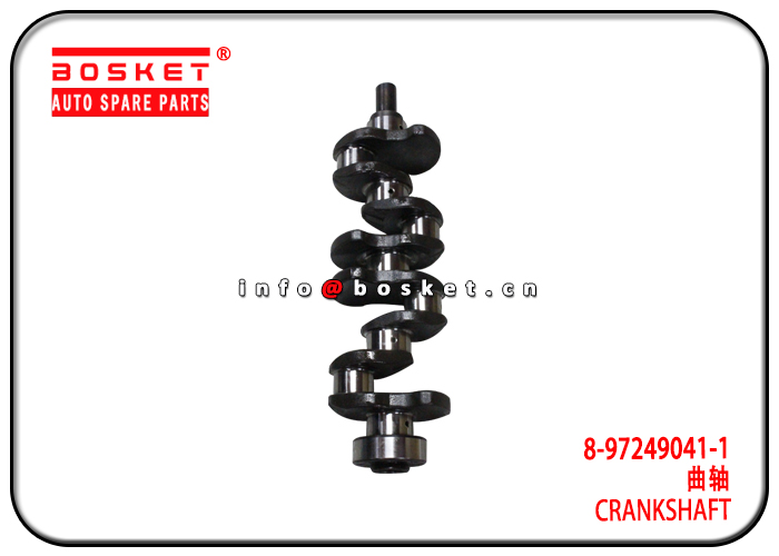 8-97249041-1 8972490411 Crankshaft Suitable for ISUZU 4JA1 TFR