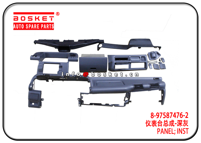 8-97587476-2 8975874762 Inst Panel Suitable for ISUZU QKR NKR