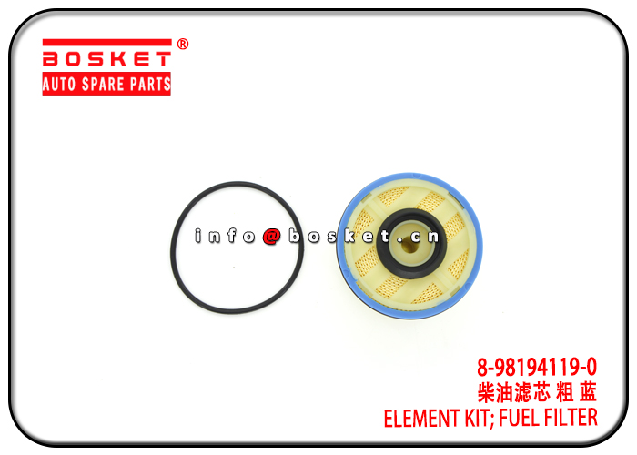 8-98194119-0 8981941190 Fuel Filter Element Kit Suitable for ISUZU 4KH1 NKR77 