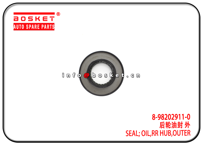 8-98202911-0 8-94367961-1 8982029110 8943679611 Outer Rear Hub Seal Suitable for ISUZU 4JB1TC NPR NK