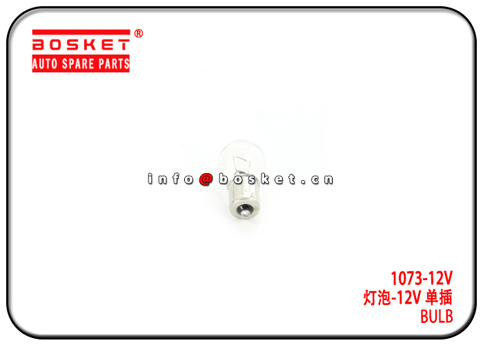 1073-12V 107312V Bulb Suitable for ISUZU