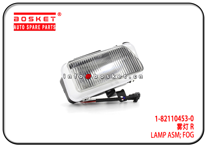 1-82110453-0 8-98149149-0 1821104530 8981491490 Fog Lamp Assembly Suitable for ISUZU 6WF1 CXZ51K 