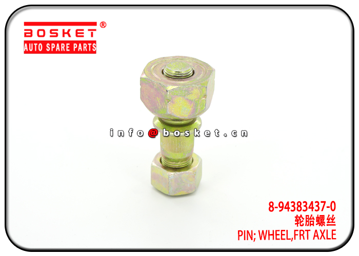 8-94383437-0 8943834370 Front Axle Wheel Pin Suitable for ISUZU NPR NKR 600P