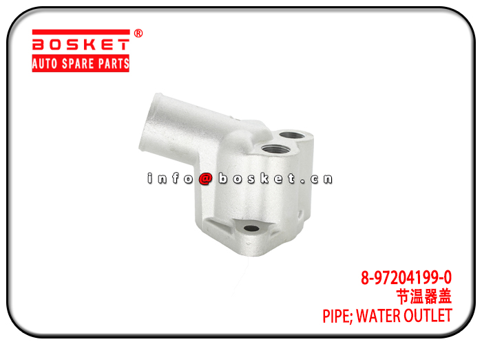 8-97204199-0 8972041990 Water Outlet Pipe Suitable for ISUZU 4JB1TC NKR55 